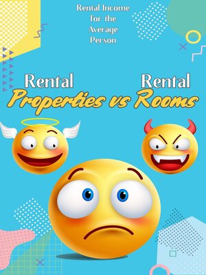 cover image of Rental Properties vs. Rental Rooms